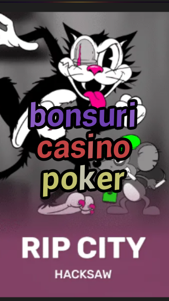 bonsuri casino poker-3xn3u5udepyz9m9w5iat.com